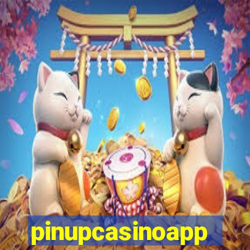 pinupcasinoapp