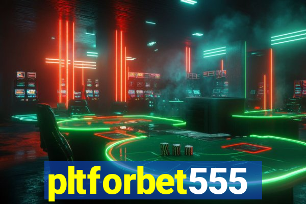 pltforbet555