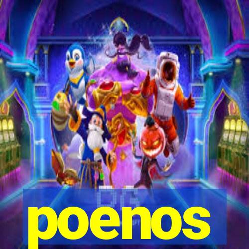 poenos