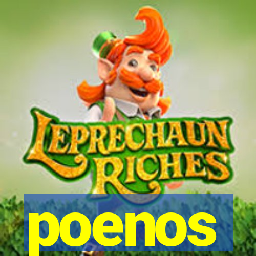 poenos