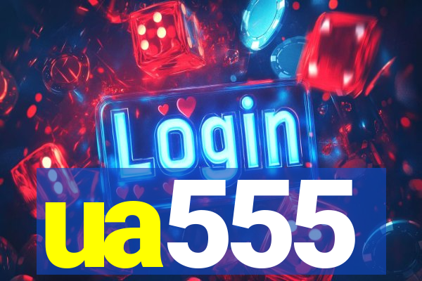 ua555