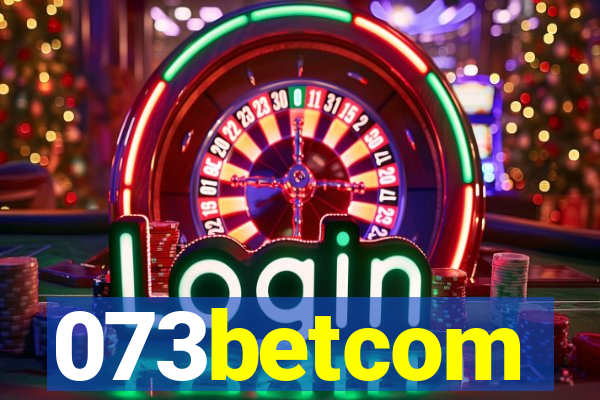 073betcom