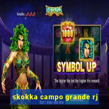 skokka campo grande rj