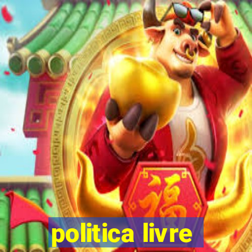 politica livre