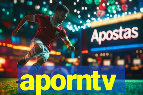 aporntv