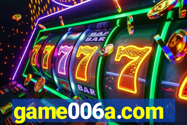 game006a.com