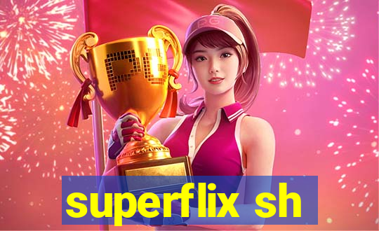 superflix sh