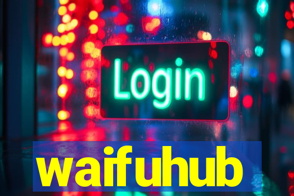 waifuhub