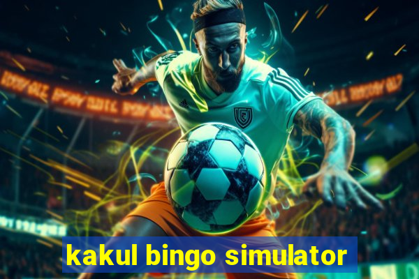 kakul bingo simulator