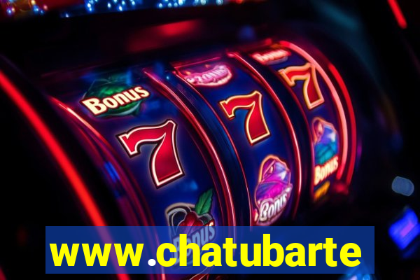 www.chatubarte