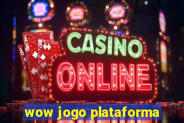 wow jogo plataforma
