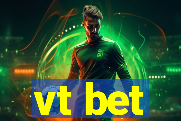 vt bet