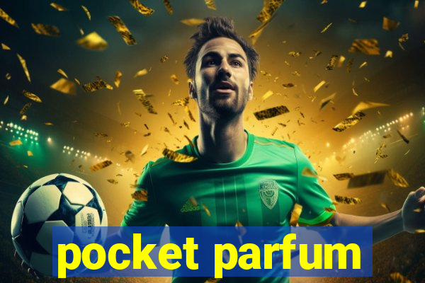pocket parfum