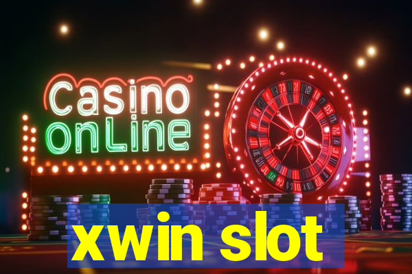 xwin slot