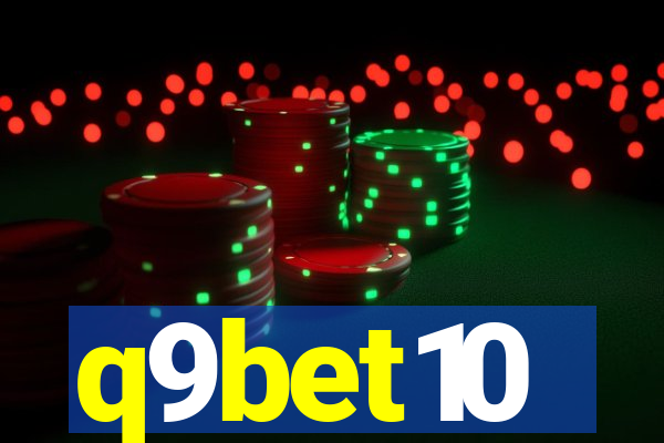 q9bet10