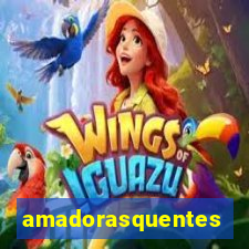 amadorasquentes