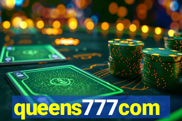 queens777com