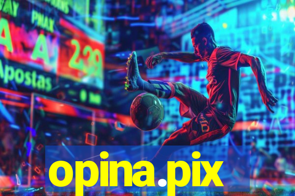 opina.pix