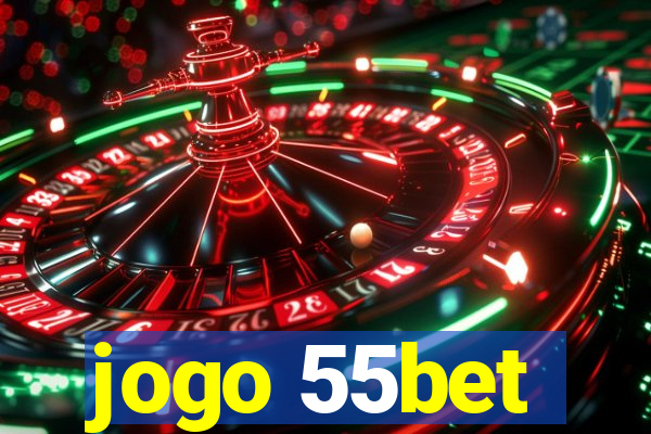 jogo 55bet