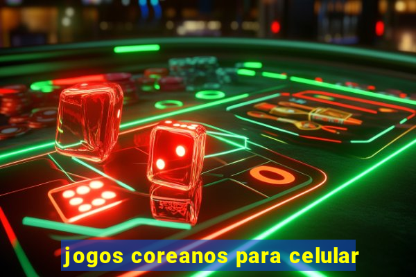 jogos coreanos para celular