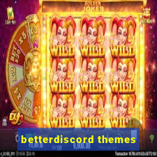 betterdiscord themes