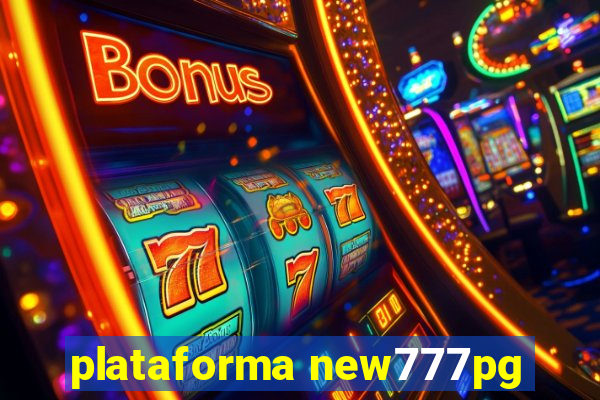 plataforma new777pg