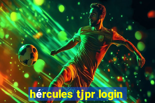hércules tjpr login