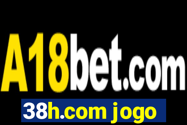 38h.com jogo