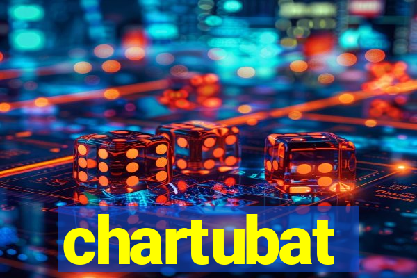chartubat
