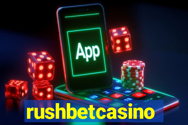 rushbetcasino