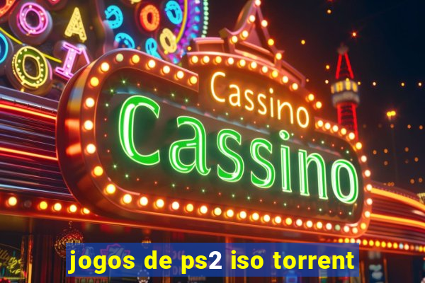 jogos de ps2 iso torrent