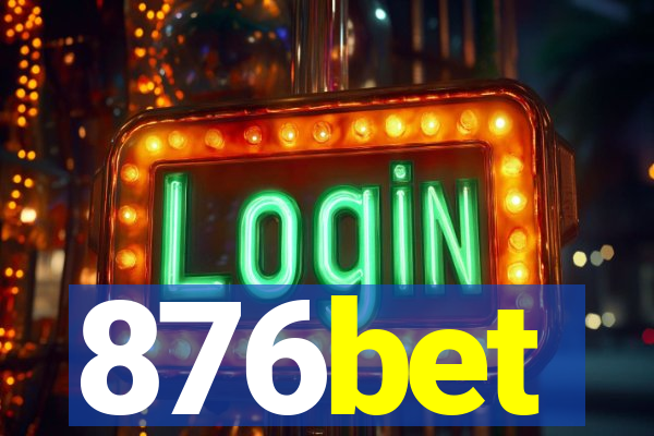 876bet