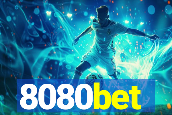 8080bet