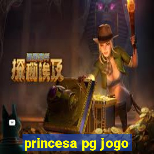 princesa pg jogo