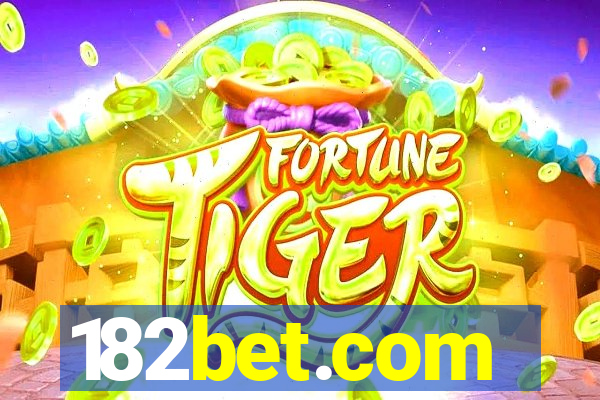182bet.com