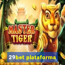 29bet plataforma