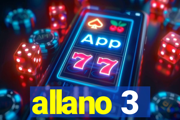 allano 3