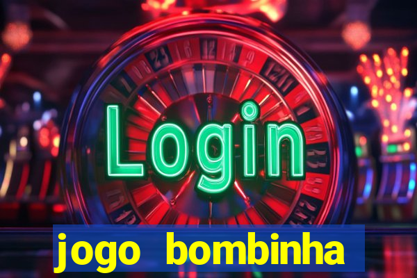 jogo bombinha ganhar dinheiro