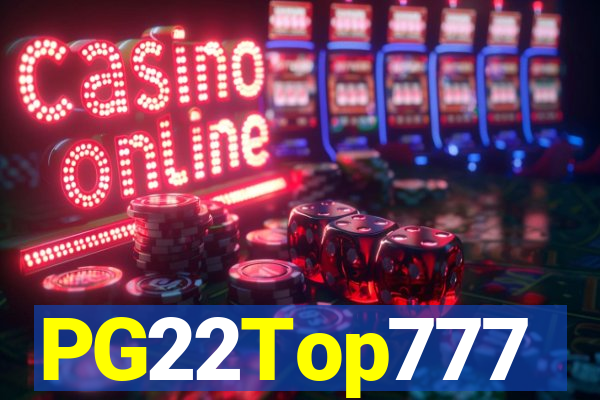 PG22Top777