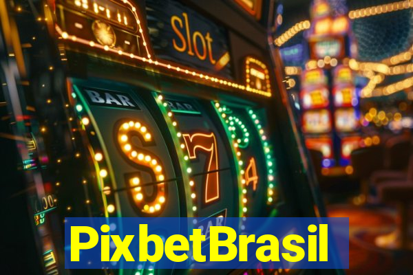 PixbetBrasil