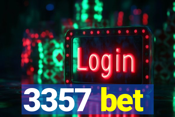 3357 bet