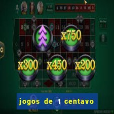 jogos de 1 centavo vai de bet