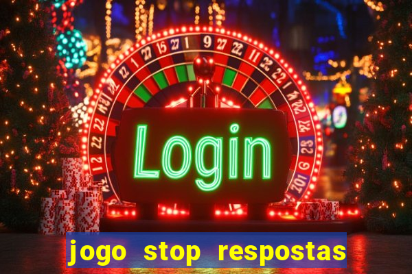 jogo stop respostas de a a z