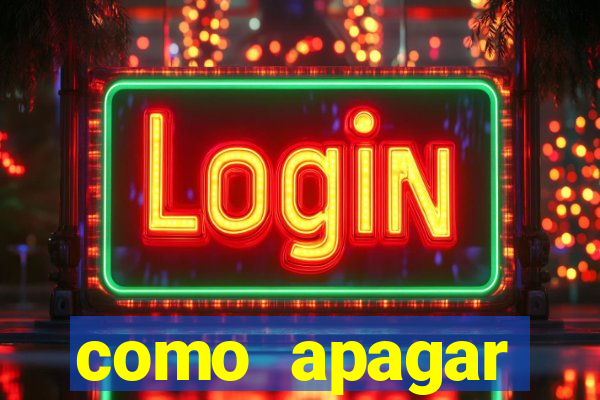 como apagar historico da bet365