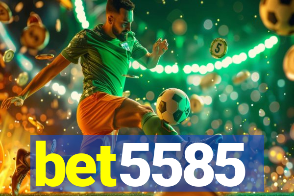 bet5585