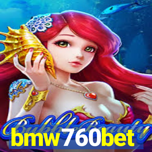 bmw760bet