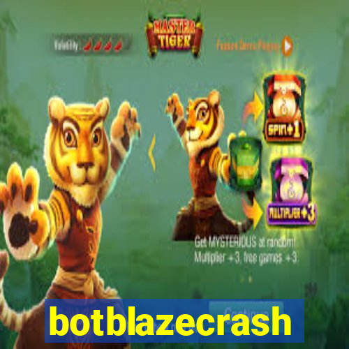 botblazecrash