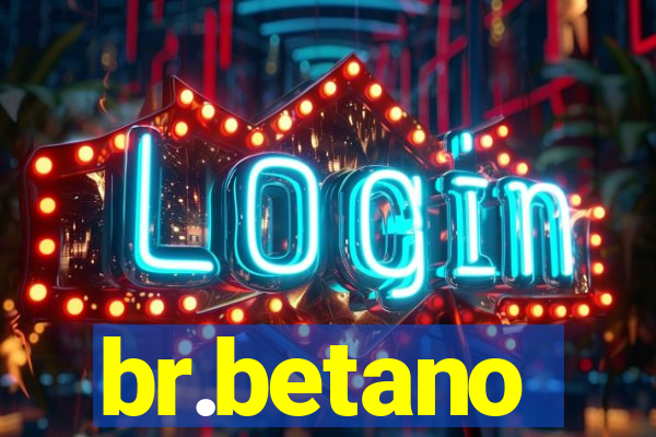 br.betano