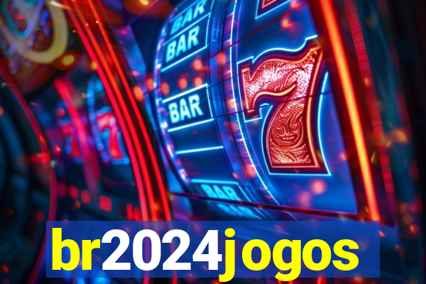 br2024jogos