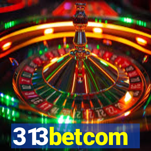 313betcom